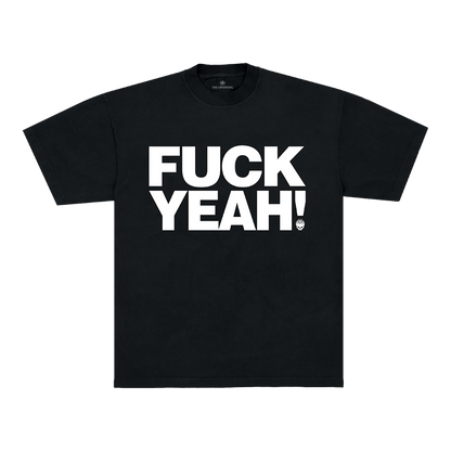 Fuck Yeah T-Shirt